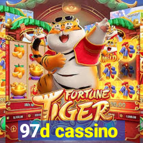 97d cassino